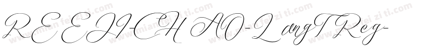 REEJI-CHAO-LangT Reg字体转换